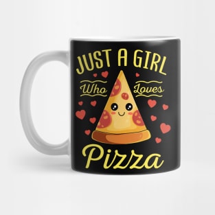 Just A Girl Who Loves Pizza Valentines Day Gift Mug